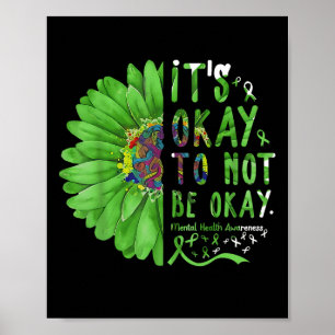 Bewusstsein für psychische Gesundheit Sonnenblumen Poster