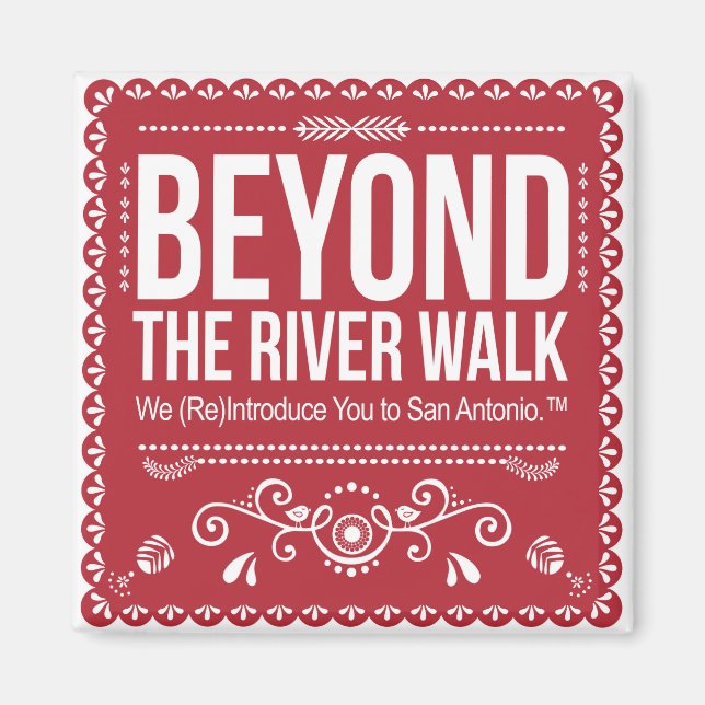 Beyond the River Walk - Magnet für klassische Logo (Vorne)