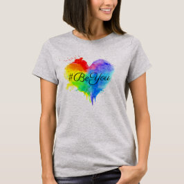 #BeYou großes Herz-T-Shirt T-Shirt
