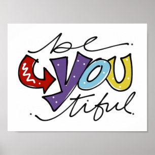 BeYOUtiful - Teen / Kids Room Wall Art Poster
