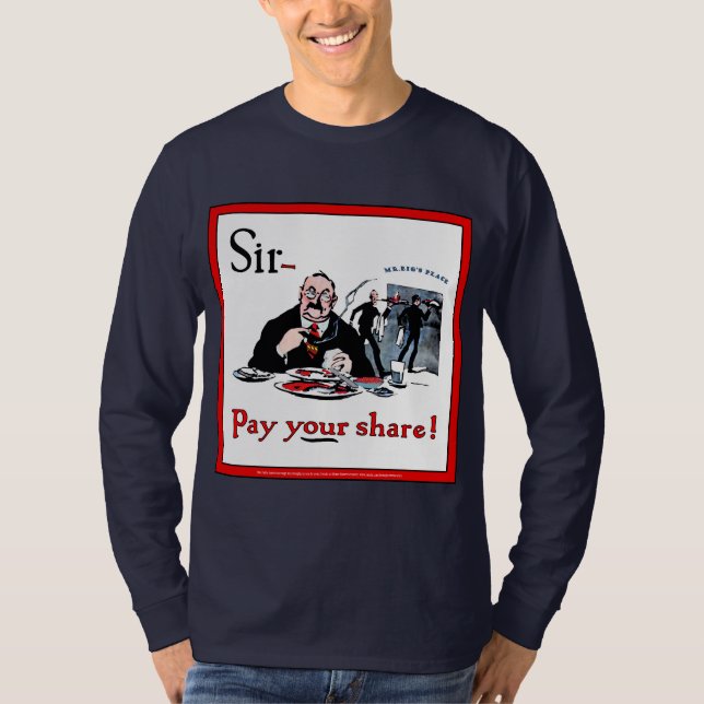 Bezahlen Sie Ihren Anteil Mr. Big! T-Shirt (Vorderseite)
