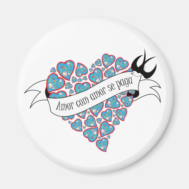 Bezahlung der Liebe mit Liebe illustriert portugie Magnet (Vorne)