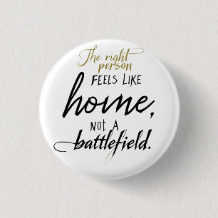 Beziehung Zuhause gegen Schlachtfeld Button