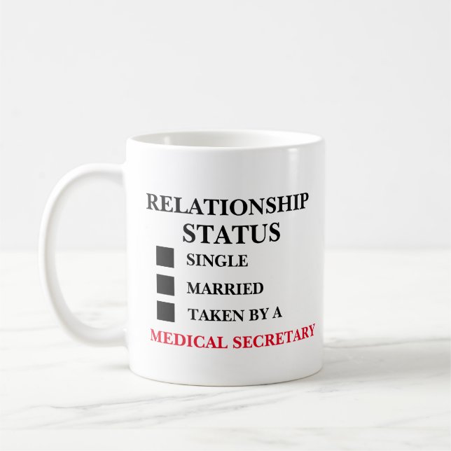 Beziehungen Status Medizinischer Sekretär Kaffeetasse (Links)