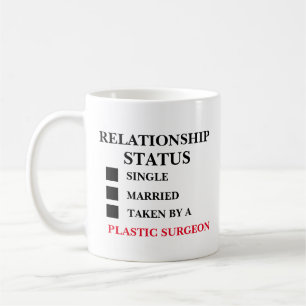 Beziehungsstatus Plastikchirurg Kaffeetasse