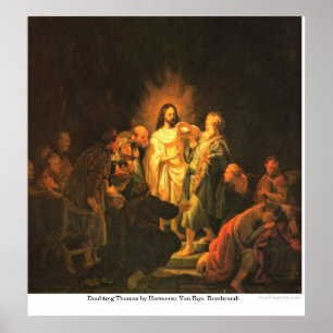 Bezweifeln von Thomas durch Harmensz Van Rijn Poster