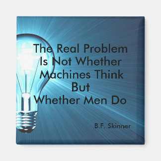 BF Skinner Philosophy Citation Magnet