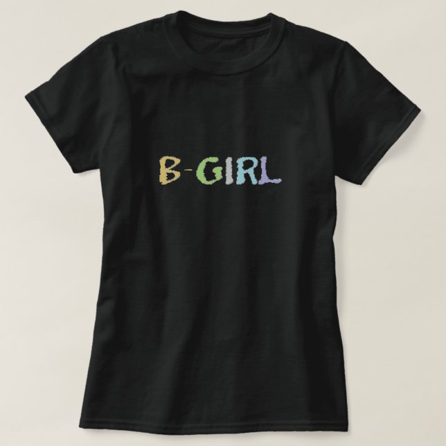 BGirl Breakdance-Shirt T-Shirt (Design vorne)