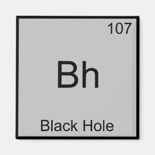 Bh - Symbol-T-Shirt für das Schwarze Loch Funny Ch Magnet