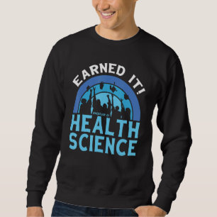 BHSc Bachelor of Health Science Uni Sweatshirt
