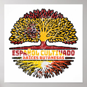 Bhutan Bhutanesisch Spanisch Spanien Baumwurzeln F Poster