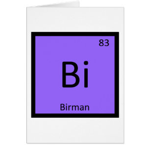 Bi - Chat Birman Chimie Tableau Périodique Élément