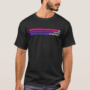 Bi-Ehefrau-Energiebänder Bisexuelle Unterstützung T-Shirt