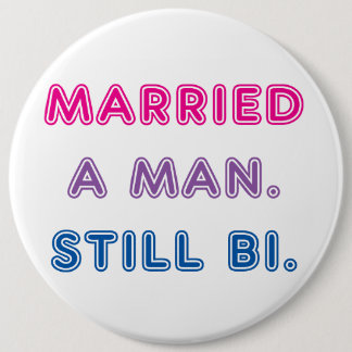 Bi-Stolz -- Verheiratet ein Mann. Noch Bi Button