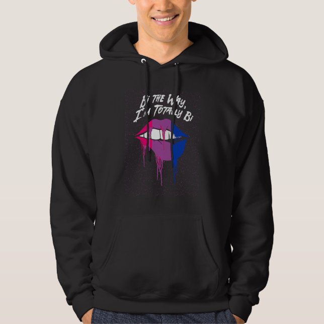 Bi the Way Im Totally Bi Bisexual LGBTQ Bi Pride L Hoodie (Vorderseite)