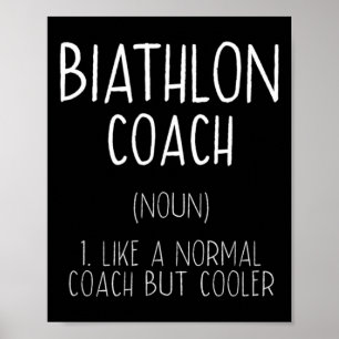 Biathlon Coach Definition Sonniges Biathlete Spaß Poster