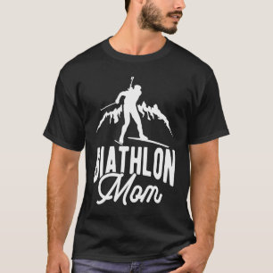 Biathlon-Mama-Wintersport-Schnee-Biathlet-Cross-Co T-Shirt