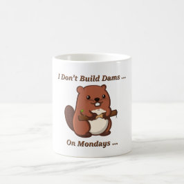 Biaver Funny Zitat Kaffeetasse