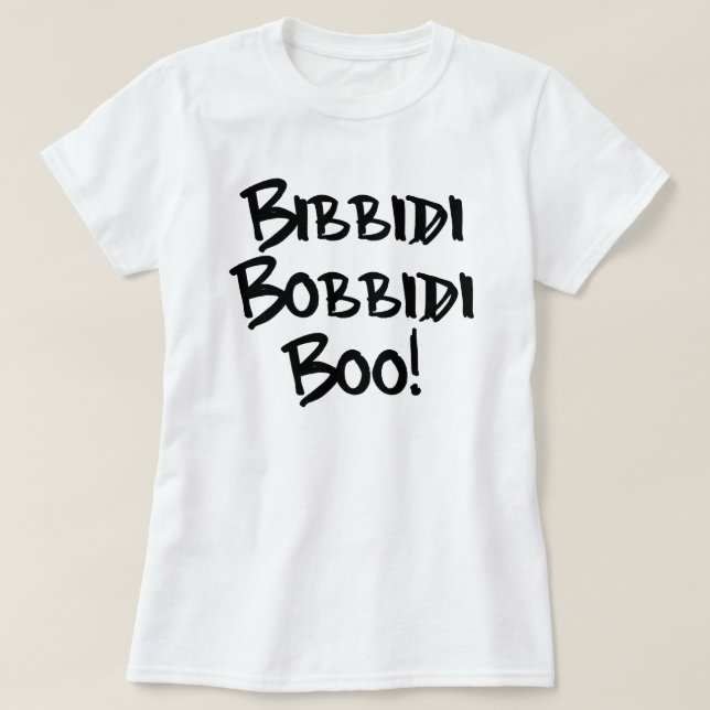 BIBBIDI, BOBBIDI, BOO! T-Shirt (Design vorne)