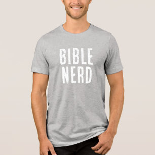 Bibel-Nerd-Typografie Lustiges Christliches Bibels Tri-Blend Shirt