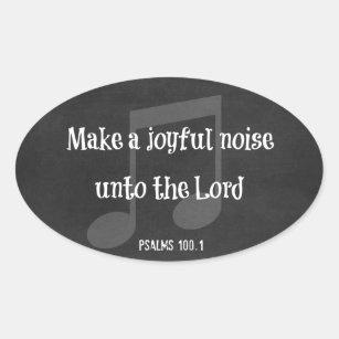 Bibel-Vers: Machen Sie frohen Geräusche Ovaler Aufkleber