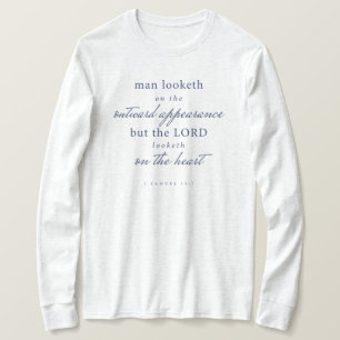 Bibel Verse 1 Samuel 16:7 Langschläfer Shirt Fraue