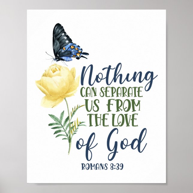 Bibel Verse Nichts kann uns von der Liebe trennen Poster (Vorne)