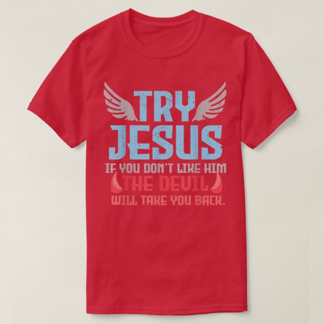 Bibel Verse Versuch Jesus Gott T-Shirt (Design vorne)