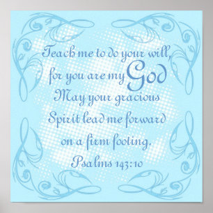 Bibel-Versgebet Psalm-143:10 Poster