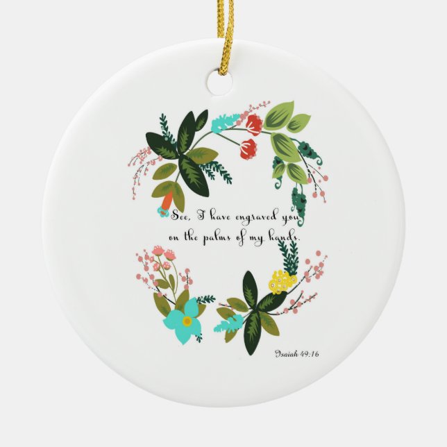 Bibel versifiziert Kunst - Jesaja-49:16 Keramik Ornament (Vorne)