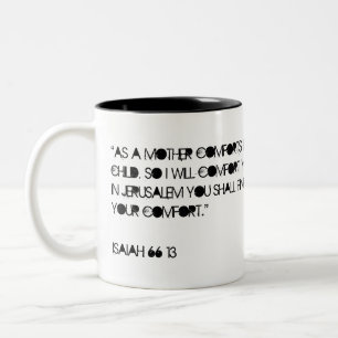 Bibel Zitat Isaiah 66:13 Zweifarbige Tasse