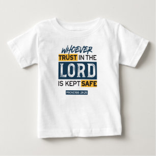 Bibel-Zitat-Kunst - Sprüche 29,25 Vertrauen in Got Baby T-shirt