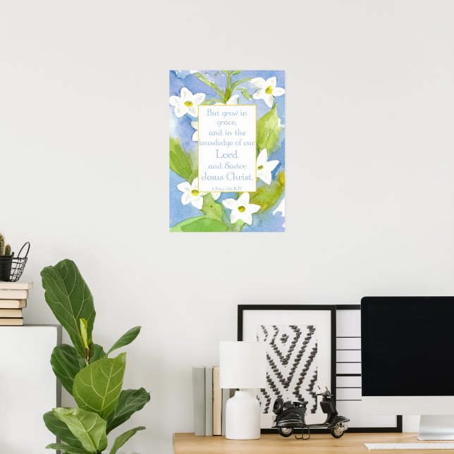 Bibelschrift 2 Peter 3:18 Nicotiana Blume Poster (Heimbüro)
