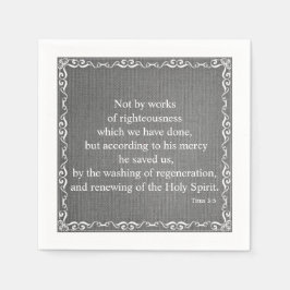 Bibelschrift Segen - Titus 3:5 Serviette