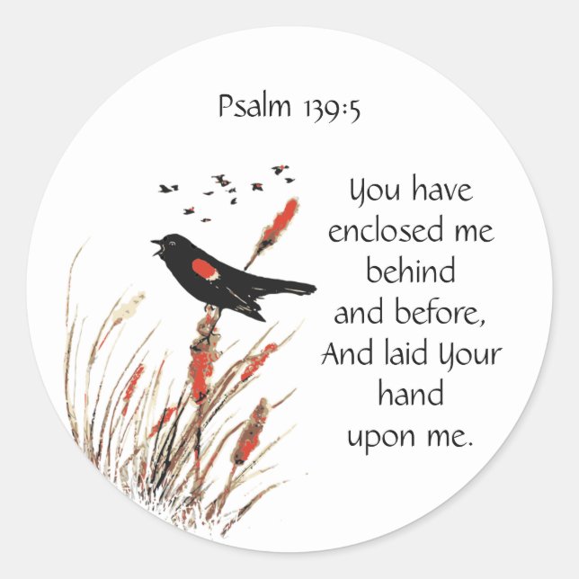 Bibelschrift Vers Psalm 139:5 Blackbird Runder Aufkleber (Vorderseite)