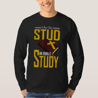 Bibelstudium Christlich Ich setzte den Stud in Bib T-Shirt