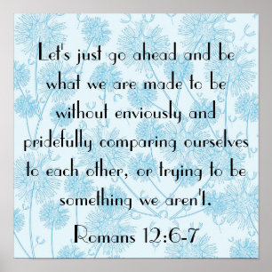 Bibelvers-Erinnerung Römer-12:6 - 7 Poster