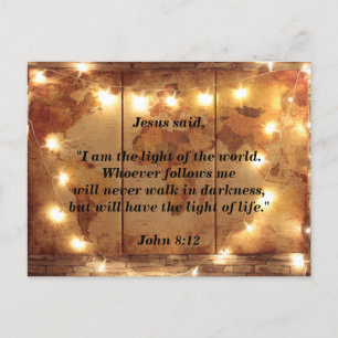 Bibelvers Johannes 8,12 Jesus ist das Licht der We Postkarte