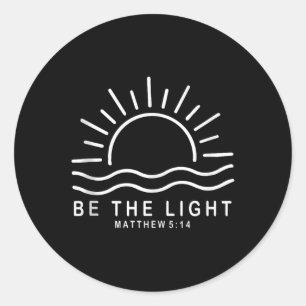 Bibelvers Sei das Licht Matthäus 5 14 Jesus Inspir Runder Aufkleber