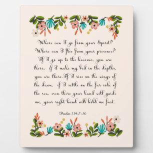 Bibelverse Art - Psalm 139:7-10 Fotoplatte