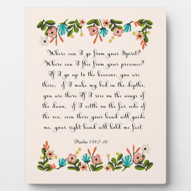Bibelverse Art - Psalm 139:7-10 Fotoplatte (Vorderseite)