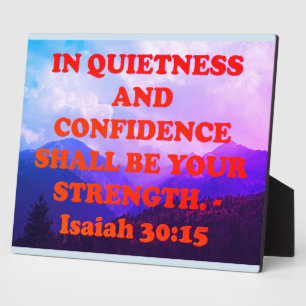 Bibelverse aus Isaiah 30:15. Fotoplatte