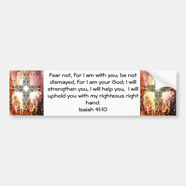 Bibelverse Inspiration Zitat Isaiah 41:10 Autoaufkleber (Vorne)