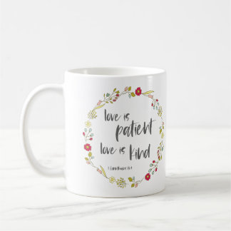 Bibelverse: Liebe ist geduldig, Liebe ist freundli Kaffeetasse