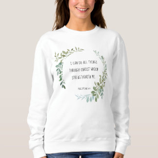 Bibelverse, Philippinen 4:13 Sweatshirt