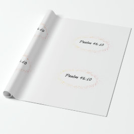 Bibelverse Psalm 46:10 Geschenkpapier