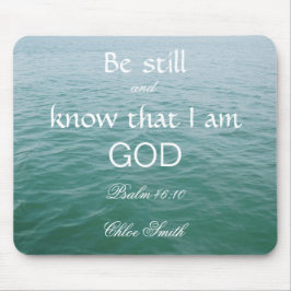 Bibelverse Psalm 46:10 Mousepad