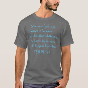 Bibelverse PSALM 68:4 T-Shirt