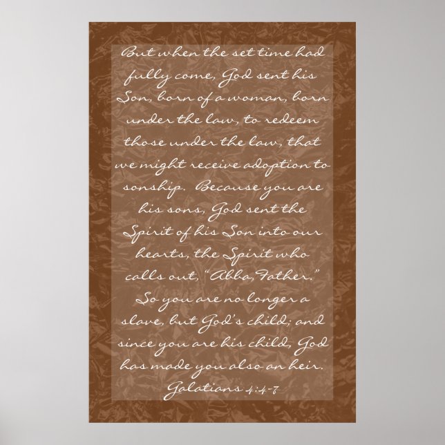 Bibelverse über die Familie Galatians 4:4-7 Poster (Vorne)