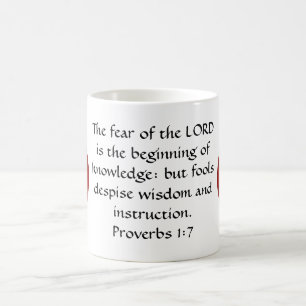 Bibelverse Weisheitszitat Sprichwort Sprüche 1:7 Kaffeetasse